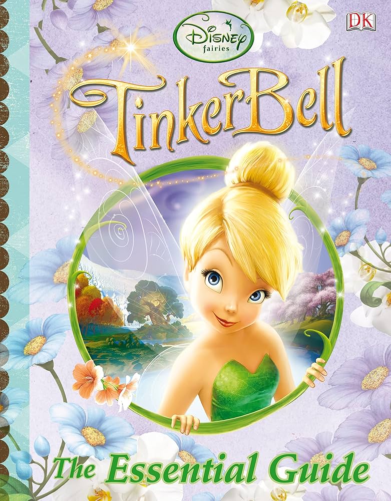 Disney Fairies Tinker Bell The Essential Guide book cover